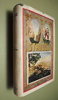 Hardcover The Struggle for Fame, Love, Honor and Treasure Book