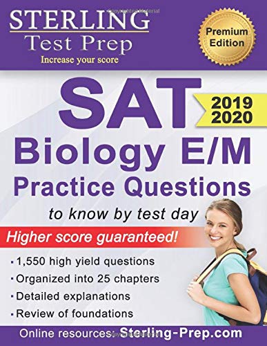 Sterling Test Prep SAT Biology E/M Practice Questions: High Yield SAT Biology E/M