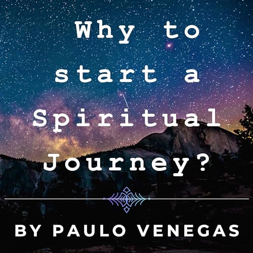 Why to start a spiritual journey?