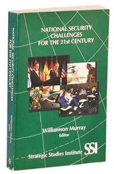 National Security Challenges for the 21st Century