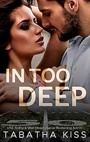 In Too Deep (Bad Ballers Book 2)