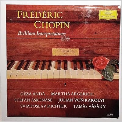 Frederic Chopin; Brilliant Interpretations