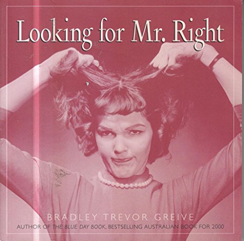 Looking for Mr. Right 1740510631 Book Cover