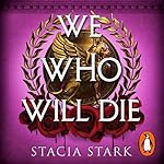 Cover of We Who Will Die