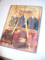 Creative Cotton Chenille 188325020X Book Cover