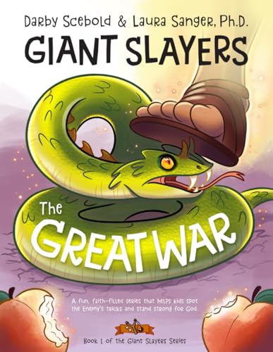 Giant Slayers: The Great War: Book One of the Giant Slayers Series