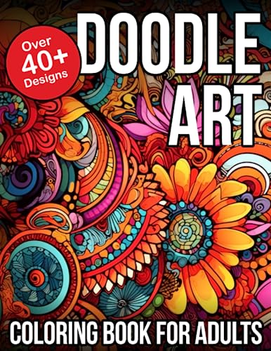 Doodle Art Coloring Book For Adults: Doodle Art Coloring Book For Kids