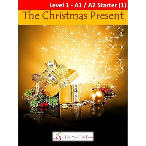 The Christmas Present Audiolibro Por I Talk You Talk Press arte de portada