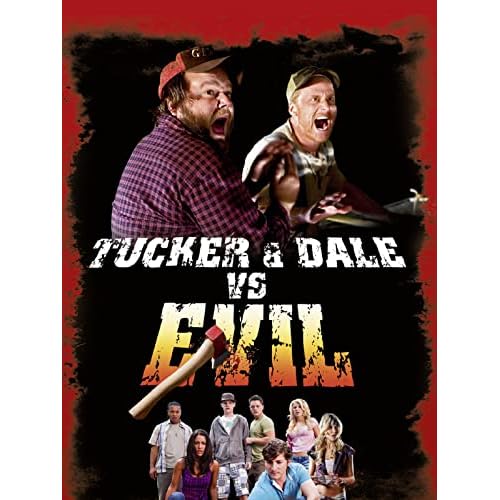 Tucker and Dale vs. Evil