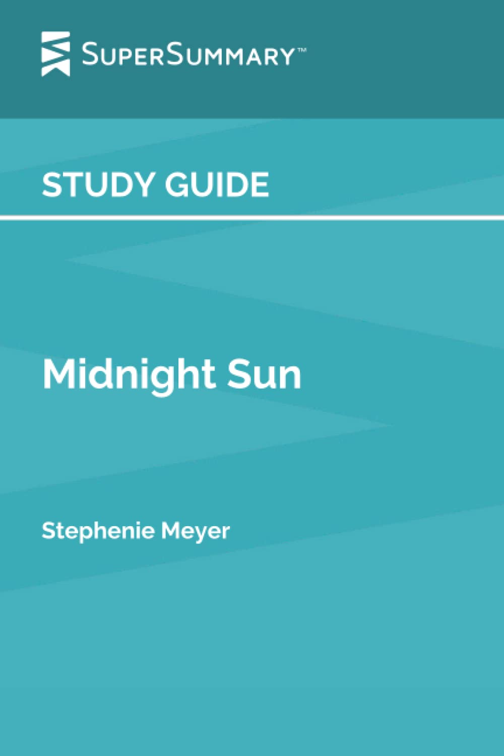 Study Guide: Midnight Sun by Stephenie Meyer (SuperSummary)
