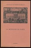  La Monnaie de Paris.
