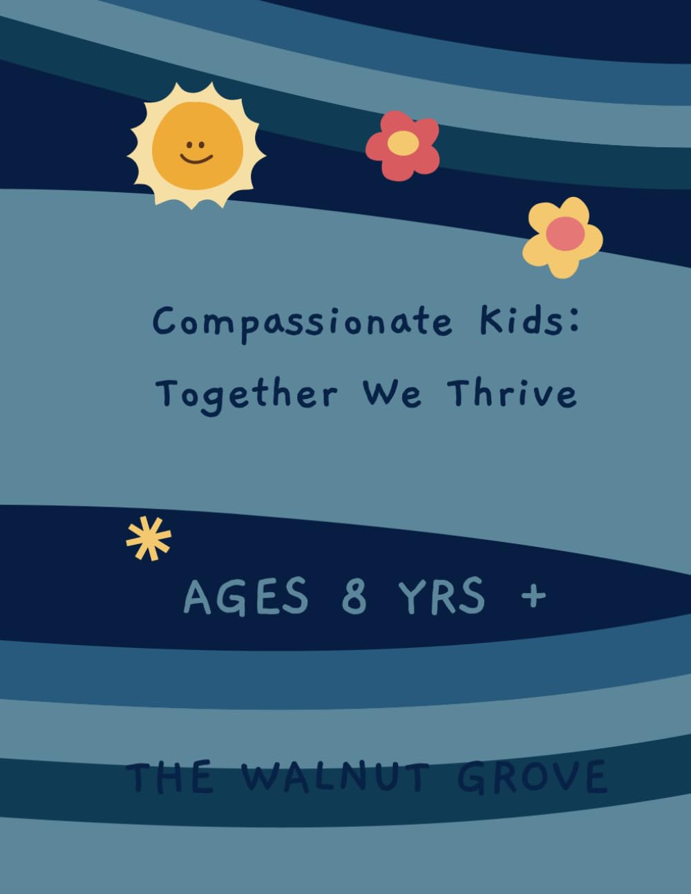 Compassionate Kids: Together We Thrive