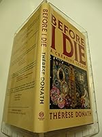 Before I Die: A Creative Legacy 0879755180 Book Cover