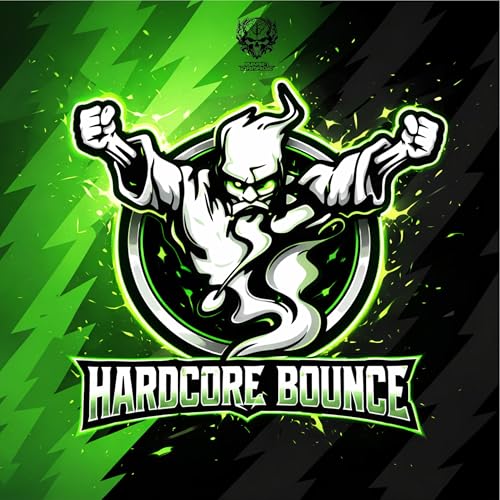 Hardcore Bounce