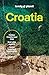 Lonely Planet Croatia (Travel Guide)
