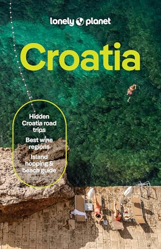 Croatia 13ed -anglais-: 2026 - 2027 Travel Guide | Plan the Trip ...