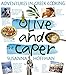 The Olive And The Caper: Adventures in Greek Cooking