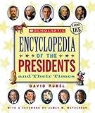 Scholastic Ency Of The Presidents And Their Times (2012)