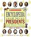 Scholastic Ency Of The Presidents And Their Times (2012)