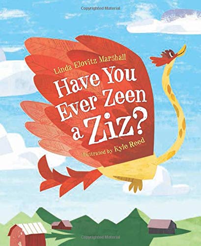 Have You Ever Zeen a Ziz?