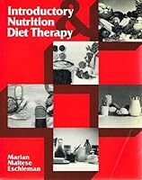 Introductory Nutrition and Diet Therapy 0397542410 Book Cover