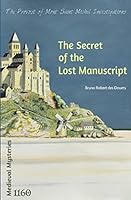 The secret of the Lost Manuscript 1976857090 Book Cover
