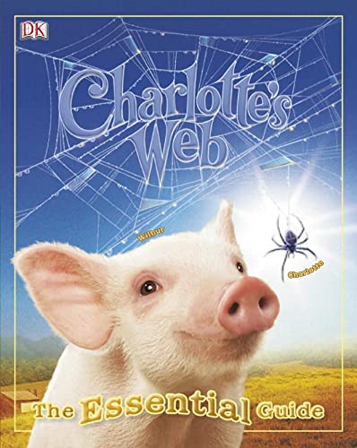 Charlotte's Web: The Essential Guide 1405315288 Book Cover