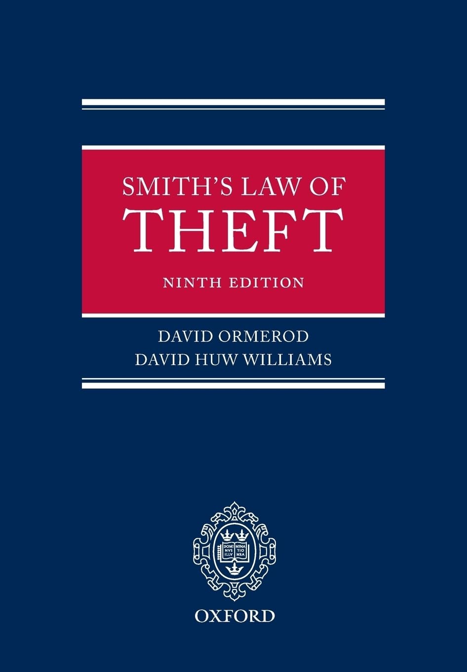 Smith's Law of Theft: Ninth Edition: The Law of Theft (Revised)