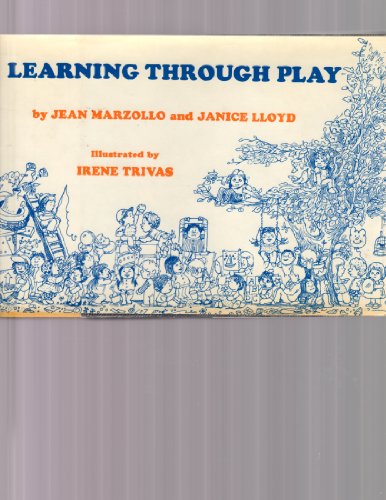 Learning Through Play 0041360141 Book Cover
