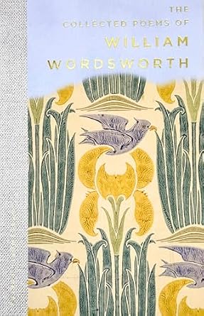 This cover for the Collected Poems of William Wordsworth features sketches of blue birds and daylilies, with a light powder blue swath where the title is.