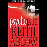 keith ablow reihenfolge  Psychopath: A Novel