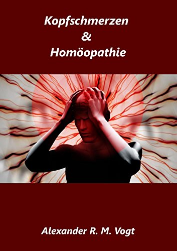 Kopfschmerzen & Homöopathie eBook : Vogt, Alexander R. M.: Amazon.de ...