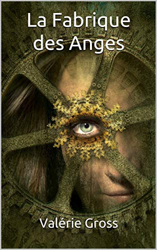 Télécharger La Fabrique des Anges Gratuit