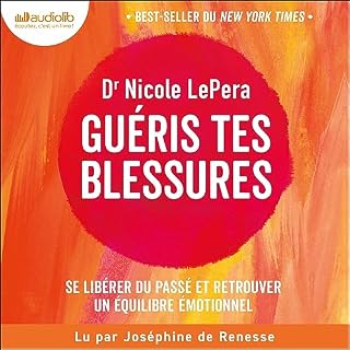 Page de couverture de Gu&eacute;ris tes blessures