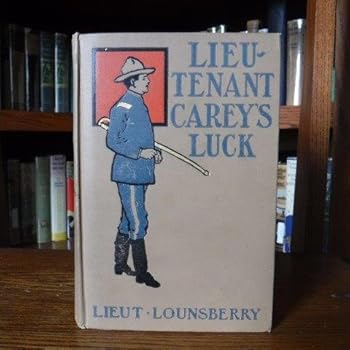 Lieutenant Carey's Luck