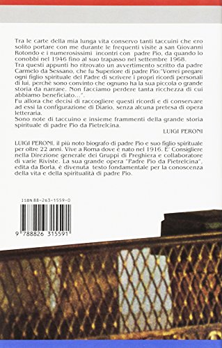 I Miei Incontri Con Padre Pio. Note Di Taccuino. Frammenti Di Storia - 2