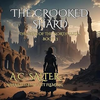 The Crooked Shard Audiobook By A.C. Salter cover art