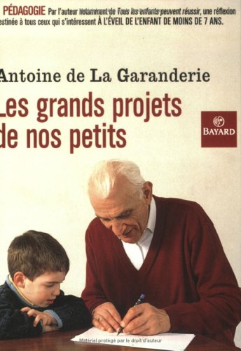 Télécharger Les grands projets de nos petits Francais PDF