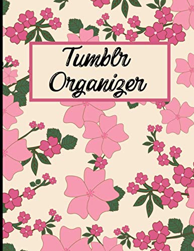 La Mejor Recopilación de Lentes Tumblr , tabla con los diez mejores. 42 Tumblr Organizer: 53 Weeks Tumblr Post Planner, Goals & Content Calendar - Become an Influencer - (Marketing & Communication) - Keep Track of Your Tumblr - Large (8.5 x 11 inches)