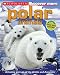 Scholastic Discover More: Polar Animals