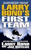 Larry Bond's First Team