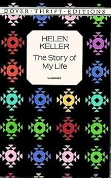 Helen Keller: The Story of My Life (Dover Thrift Editions) by Helen Keller (1996-09-18)