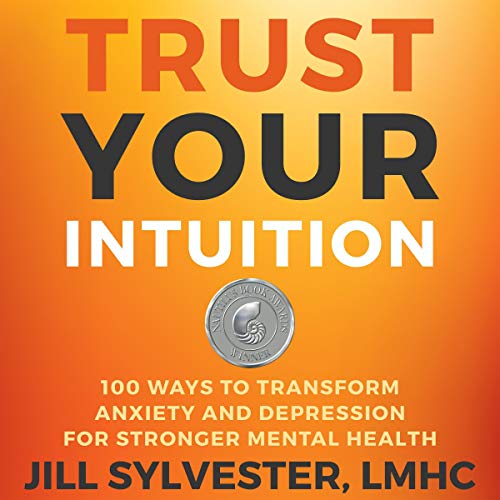 Trust Your Intuition by Jill Sylvester episode artwork