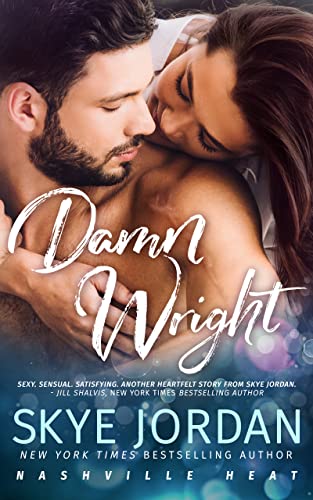 Damn Wright (Nashville Heat Book 2)