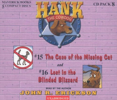 Hank the Cowdog CD Pack #8: The Case of the Missing Cat/Lost in the Blinded Blizzard (Hank the Cowdog Audio Packs) (CD-Audio) - Common