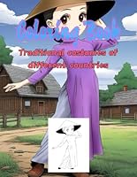 Coloring Books for Adults Teens Relaxation Stress Relief-Traditional Clothing Dress Comics: All illustrations are hand-drawn by artists, and the pictures are realistic and detailed B0F63FFKQH Book Cover