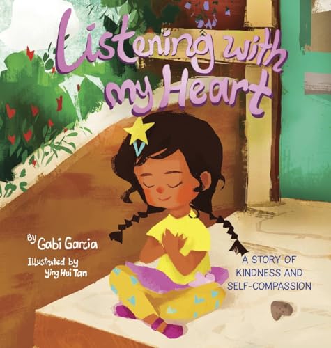 Image of Listening with My Heart: A story of kindness and self-compassion