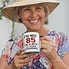 85th Birthday Gifts For Men Women - AT 85 Years Old I Have