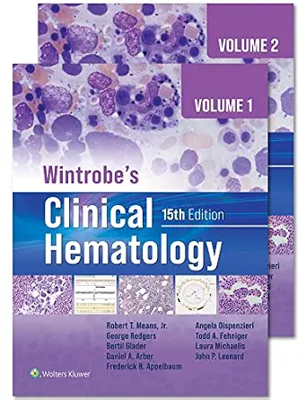 Wintrobe's Clinical Hematology, 2 Volume Set,, 15th Edition - E-Book - Original PDF - img