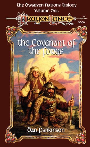 The Covenant of the Forge: The Dwarven Nations